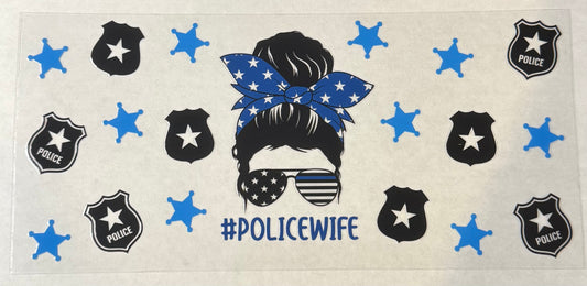 Police Wife 16oz.