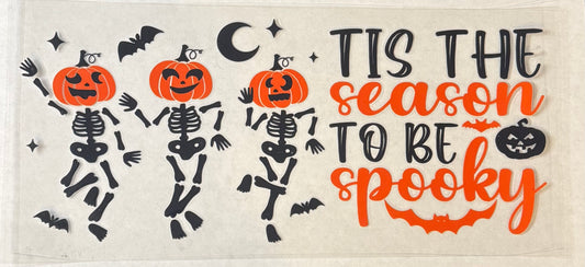 Tis The Season To Be Spooky 16oz.